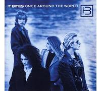 It Bites - Once Around the World