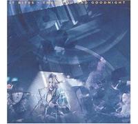 It Bites - Thank You And Good Night