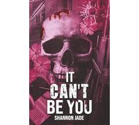 It Can't Be You: A Second Chance Stepbrother Mafia Romance: 4 (The Four Points Mafia)