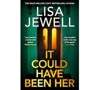 It Could Have Been Her: The brand-new addictive psychological thriller from No.1 bestselling author of None of This Is True