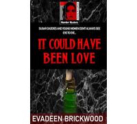 It Could Have Been Love: 3 (Charlie Proudfoot Murder Mysteries)