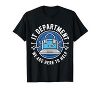 IT Department We Are Here To Help Programmer Jokes - Camiseta
