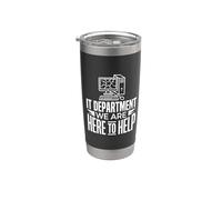 IT Department We Are Here To Help Programmer Jokes - Vaso térmico de acero inoxidable de doble pared