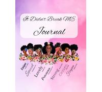 It Didn't Break Me: Journal Devotional