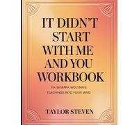 It Didn't Start With Me and You Workbook