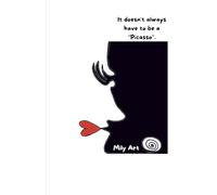 It doesn't always have to be a "Picasso"