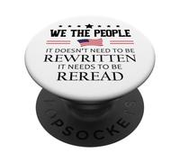 It Doesn't Need to Be Rewritten Constitution US We People PopSockets PopGrip Adhesivo