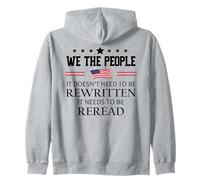 It Doesn't Need to Be Rewritten Constitution US We People Sudadera con Capucha