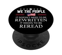 It Doesn't Need to Be Rewritten Flag Constitution We People PopSockets PopGrip Adhesivo