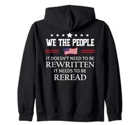 It Doesn't Need to Be Rewritten Flag Constitution We People Sudadera con Capucha