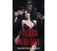 It Ends in Blood (Edge of Vengeance)