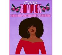 It Girl Complex: Coloring book, Word Search Activities and Affirmations