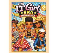 IT Girl Era Coloring Book: A Fun & Positive Coloring Book for Little Girls