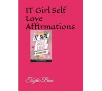IT Girl Self Love Affirmations
