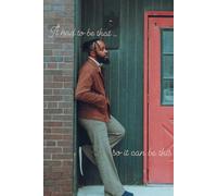 It had to be that... so it can be this