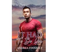 It Had To Be You: 4 (The Kerrigan Family)