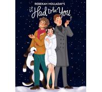 It Had to be You: An Audio Drama (Road Trip Audio Dramas)