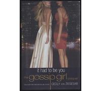 It Had to Be You: The Gossip Girl Prequel