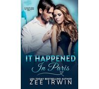 It Happened in Paris: A Secret Baby for the Alpha CEO: 2