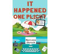 It Happened One Plight: 4 (Bobbi Sue Baxter Mysteries)