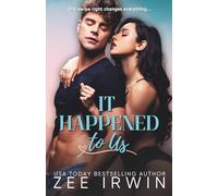 It Happened to Us: A Steamy Workplace Romance with a Wealthy CEO