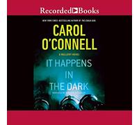 It Happens in the Dark (The Mallory Novels)