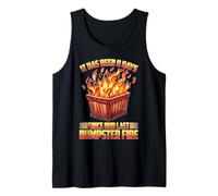 It Has Been 0 Days Since Our Last Dumpster Fire - Camiseta sin Mangas