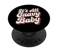 It Is All Gravy Baby Acción de Gracias PopSockets PopGrip Adhesivo