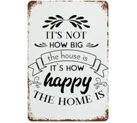 It Is Not How Big The House Is It Is How Happy The Home Is Retro Tin Sign Vintage Family Wall-Art for Garage Decor 8 X 12 in