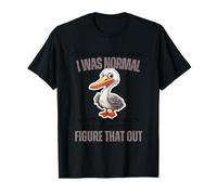 It is Not My Fault You Thought I Was Normal; Funny Albatros Camiseta
