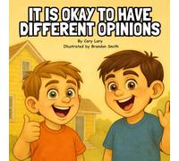 It Is Okay To Have Different Opinions