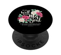 It Is Well with My Soul Christian Floral Religión Adoración PopSockets PopGrip Adhesivo