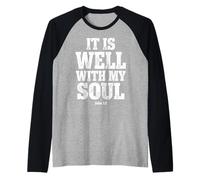 It Is Well with My Soul John 1 2 Versículo de la Biblia Camiseta Manga Raglan