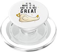 It is What it is and it is Not Great Funny Silly Goose Meme PopSockets PopGrip para MagSafe