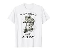 It is What It is and It's Autism Funny Autism Camiseta