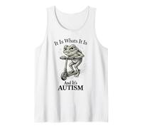 It is What It is and It's Autism Funny Autism Camiseta sin Mangas