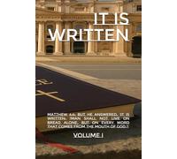 It Is Written: Volume I: 2 (Exploring-Media.com)