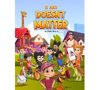 It Just Doesn't Matter (The Little Boy & The Funny Farm)