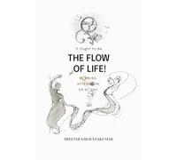 It Ought to be the Flow of Life: Morning, Afternoon or Night!