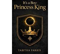 It’s a Boy: Princess King