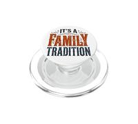 It’s a Family Tradition Reunion Matching Vintage PopSockets PopGrip para MagSafe