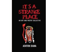 It’s A Strange Place