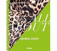 It s all about Animal Print /anglais