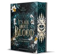 It´s all about Blood: Als Vampir unter Hexen | Schmuckausgabe mit Farbschnitt-Garantie