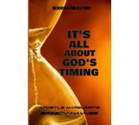 It’s All About God’s Timing