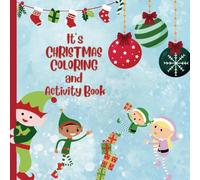 It’s Christmas Coloring and Activity Book