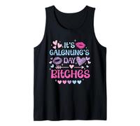 It’s Galentine’s Day Bitches Funny Valentine Girls Night out Camiseta sin Mangas