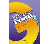 It’s Grammar Time 2 Student’s Book - 9781471563485