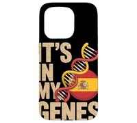 It’s In My Genes Spain Flag Spanish Roots Carcasa para iPhone 15 Pro