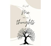 It´s just me and my thoughts: Tagebuch